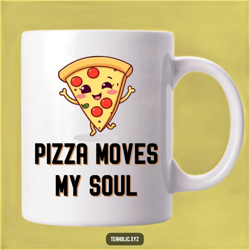 Funny Pizza Mug - Dance Your Way to Deliciousness Gift