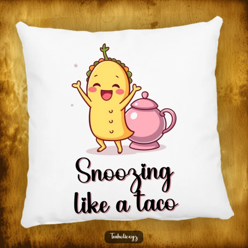 Funny taco character doing a delightful shimmy next to a teapot, designed for a soft and humorous decorative pillow.