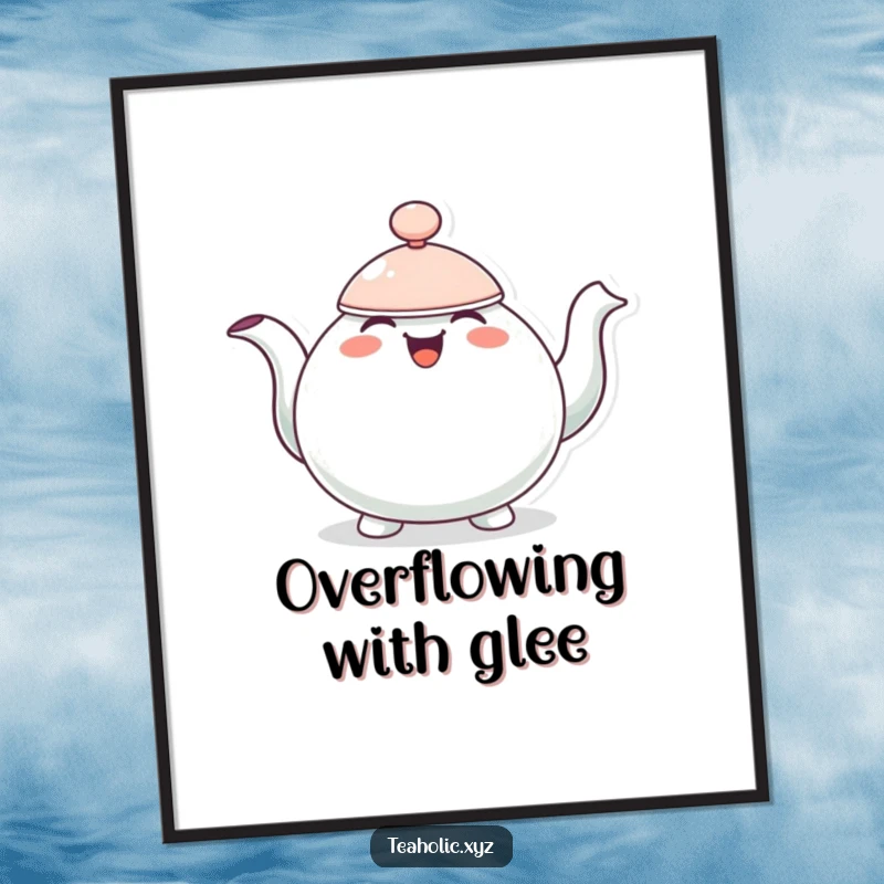 Funny digital art print of a cheerful teapot character bobbing with overflowing joy.