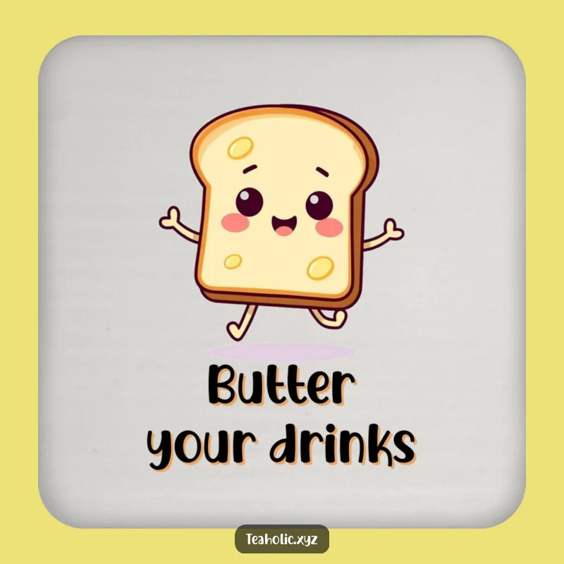 Funny Toast Coaster: Buttered Hop Protection for a Cute Funny Gift