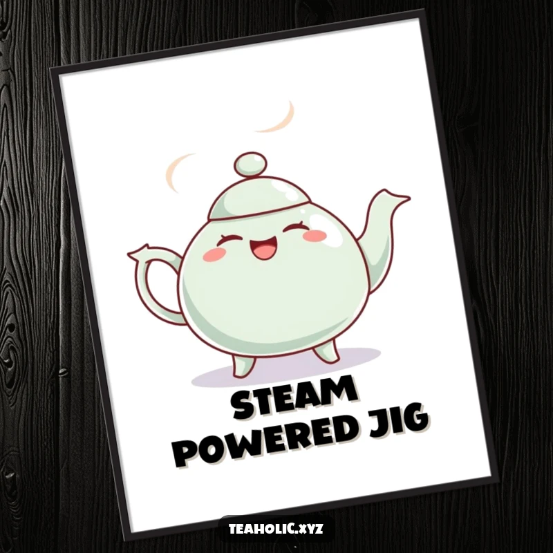 Funny poster showing a giggling teapot with steam puffs doing a lively jig, creating dynamic and humorous wall art.