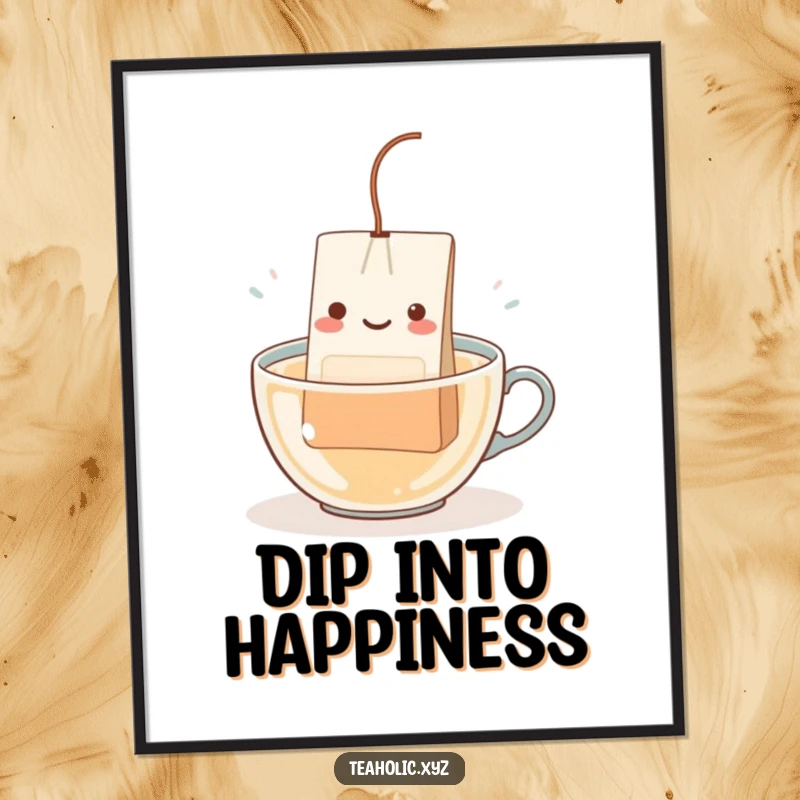 Funny Teabag Character Poster: A happy teabag with a string happily dipping into hot water, conveying relaxation.