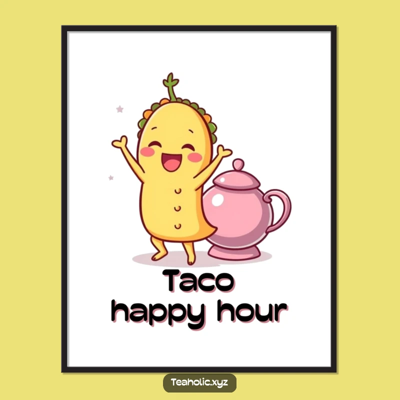 Funny Taco Shimmy Poster: Festive Fiesta Art, Ideal Funny Gift