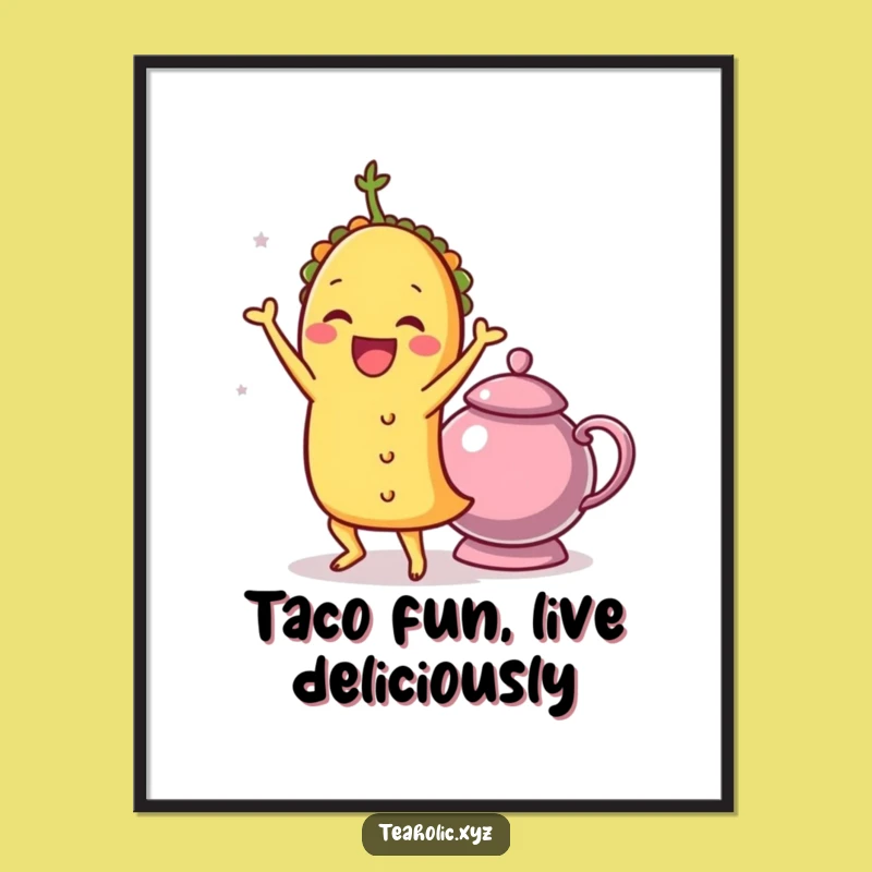 Free Printable Funny Taco Wall Art - Fiesta Downloadable Decor for a Lively Space