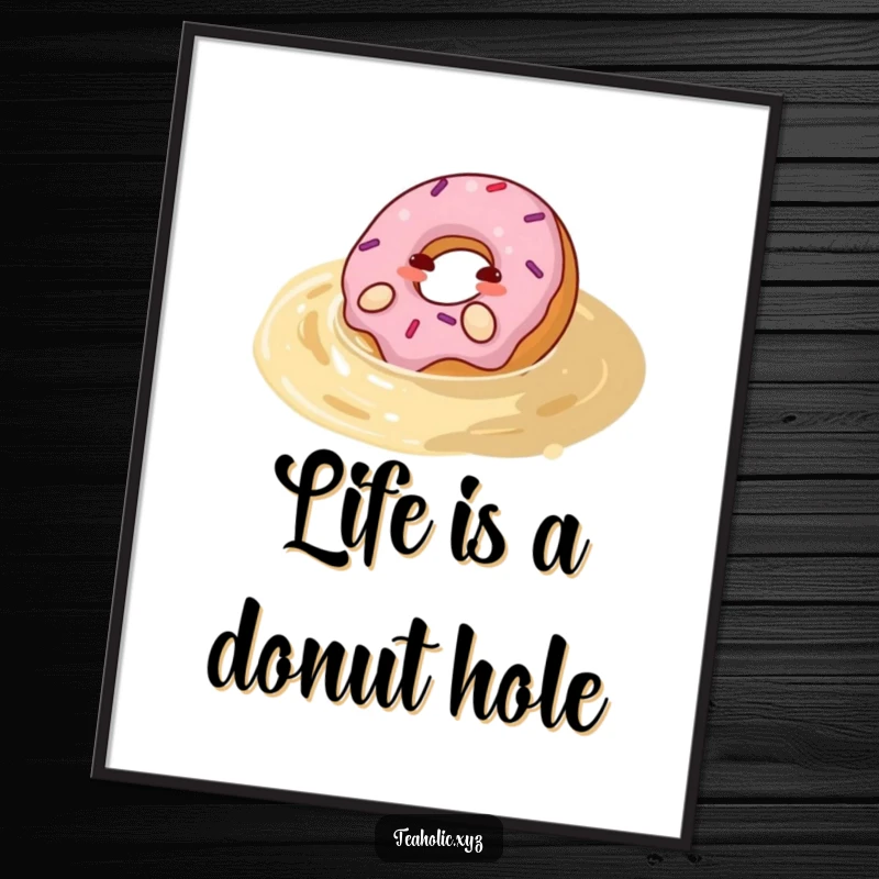 Funny Free Printable Wall Art: A happy donut rolls with pleasure in a pool of tea, adding a relaxing touch.