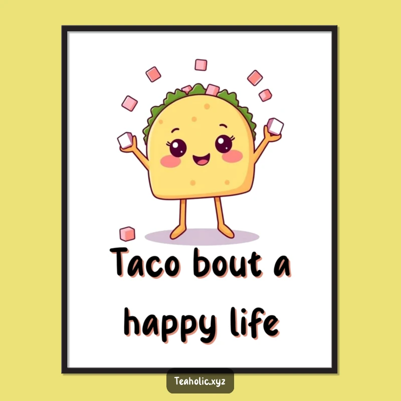 Free Printable Taco Wall Art: Whimsical & Funny Downloadable Decor