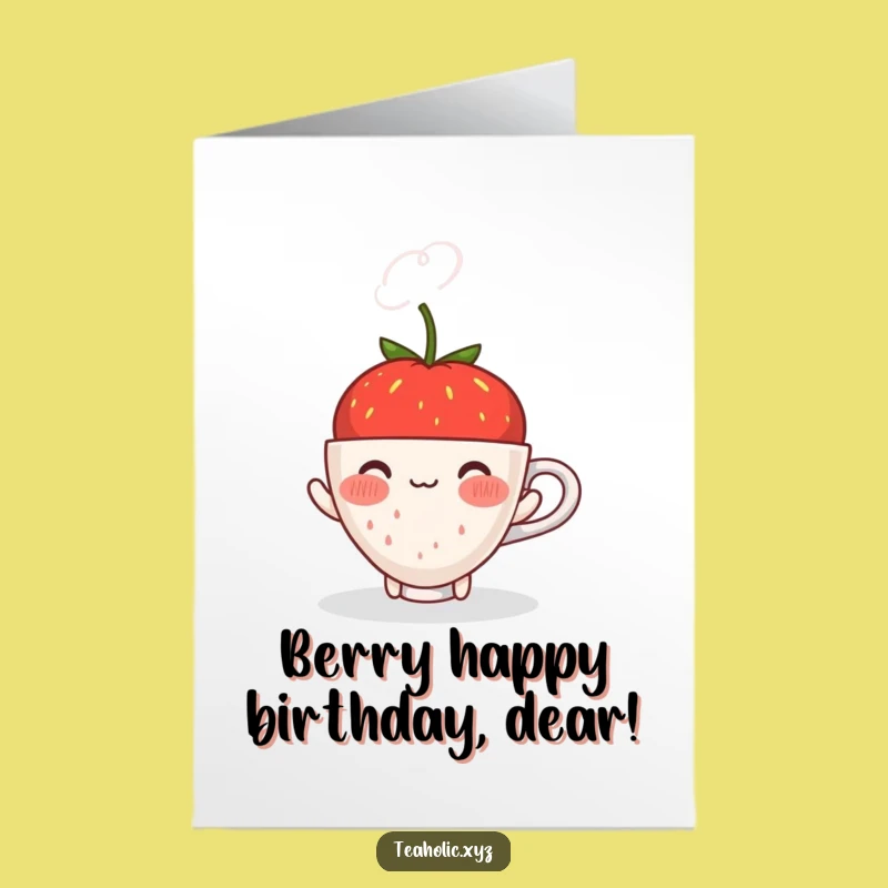 Free Printable Funny Strawberry Birthday Card - Sweet Downloadable Gift for a Special Day