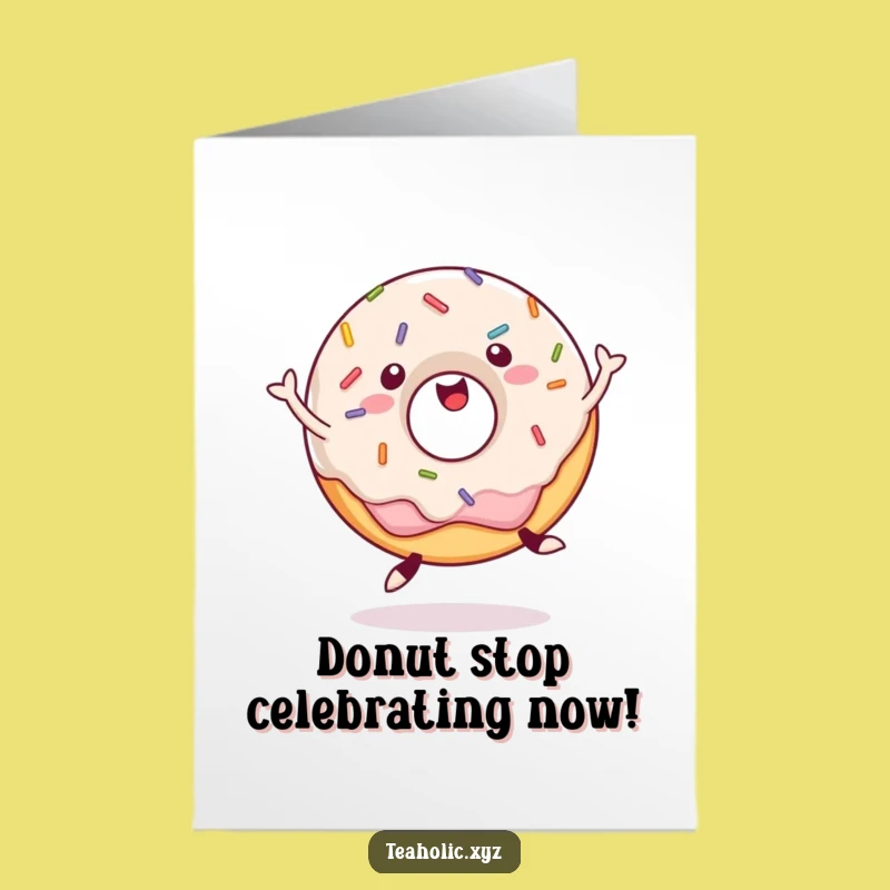 Free Printable Birthday Card: Jumping Donut - Hilarious Downloadable Gift