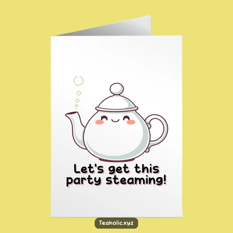Free Printable Teapot Birthday Card: Funny Hatted Steam Downloadable Gift