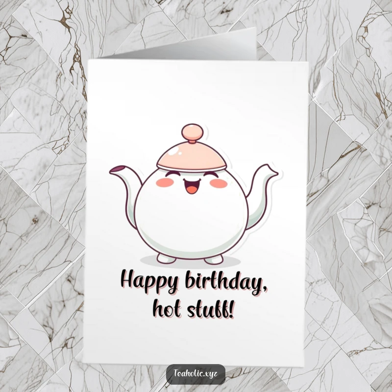 Funny Free Printable Birthday Card: A cheerful teapot character bobbing up and down, overflowing with pure joy.