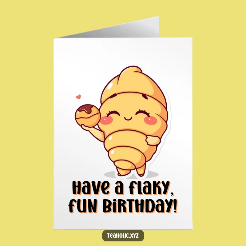 Free Printable Birthday Card: Winking Croissant Pastry - Funny Downloadable Gift!