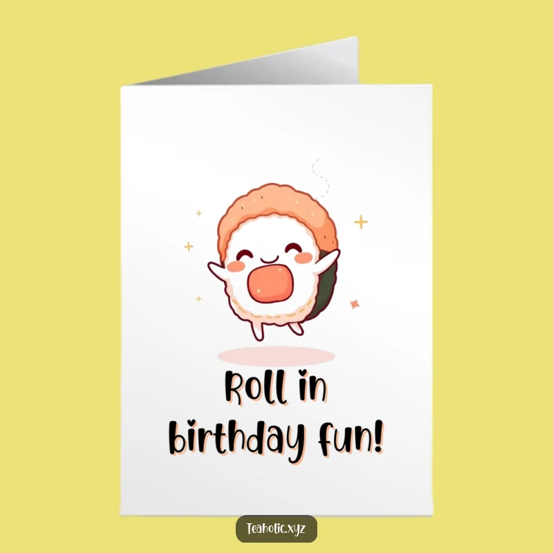 Free Printable Birthday Card: Dancing Sushi, Fun Downloadable Gift for a Tasty Celebration