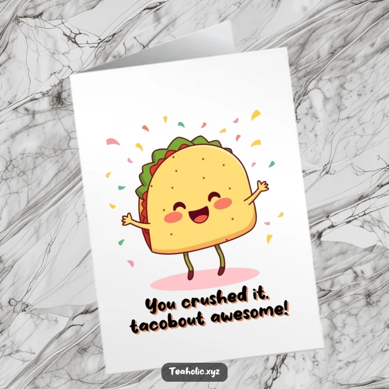 Funny Free Printable Congratulations Card: A cheerful taco with legs dancing with confetti falling, celebrating an amazing achievement.