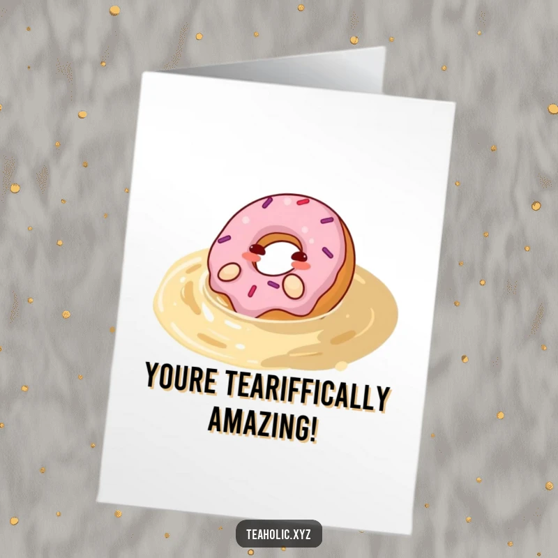 Funny Free Printable Congratulations Card: A happy donut luxuriates in a pool of tea, celebrating success.