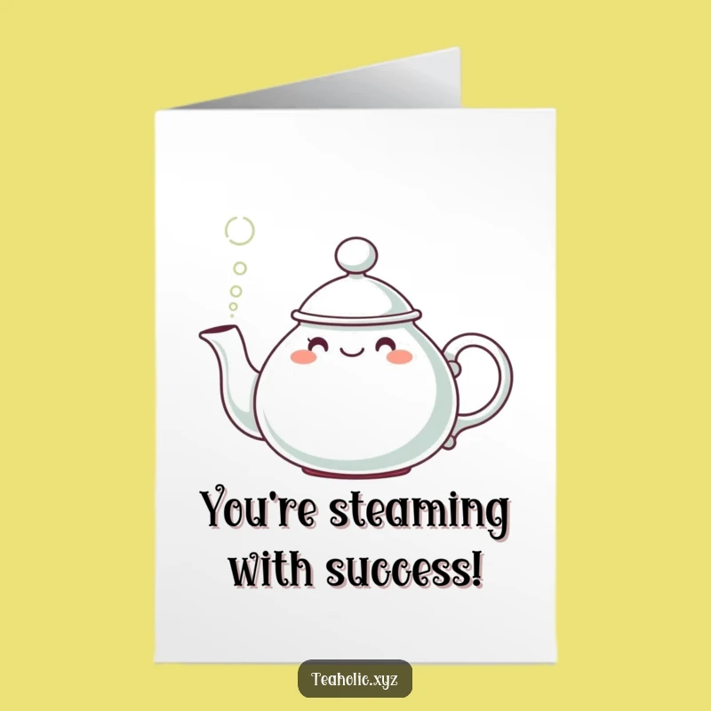 Free Printable Teapot Congrats Card: Humorous Hatted Steam Gift