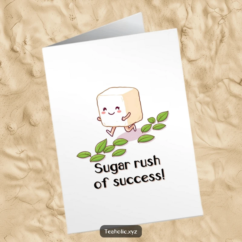 Funny Free Printable Congrats Card: Smiling sugar cube character skipping on tea leaves, celebrating success.