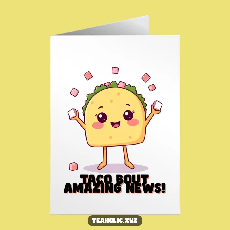 Free Printable Taco Congrats Card: Hilarious Juggling Downloadable Success