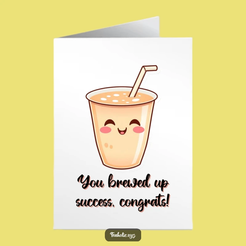 Free Printable Congrats Card: Wiggling Tea - Funny Downloadable Celebration
