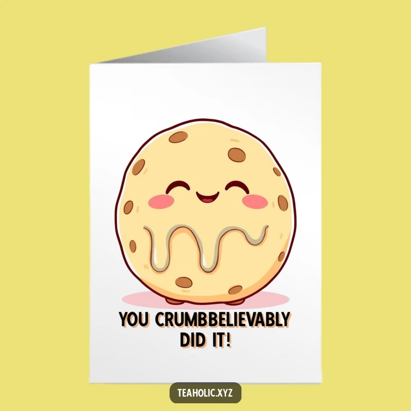 Free Printable Congrats Card: Melting Cookie Bliss, Downloadable Celebration