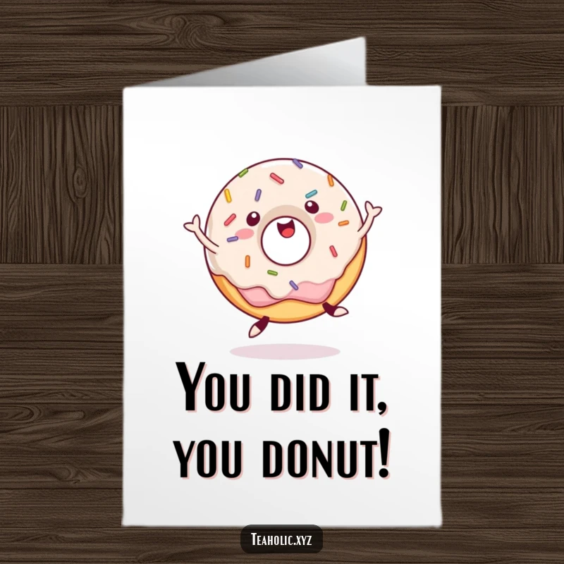 Funny Free Printable Congratulations Card: A happy donut with sprinkles jumping up and down, celebrating success.