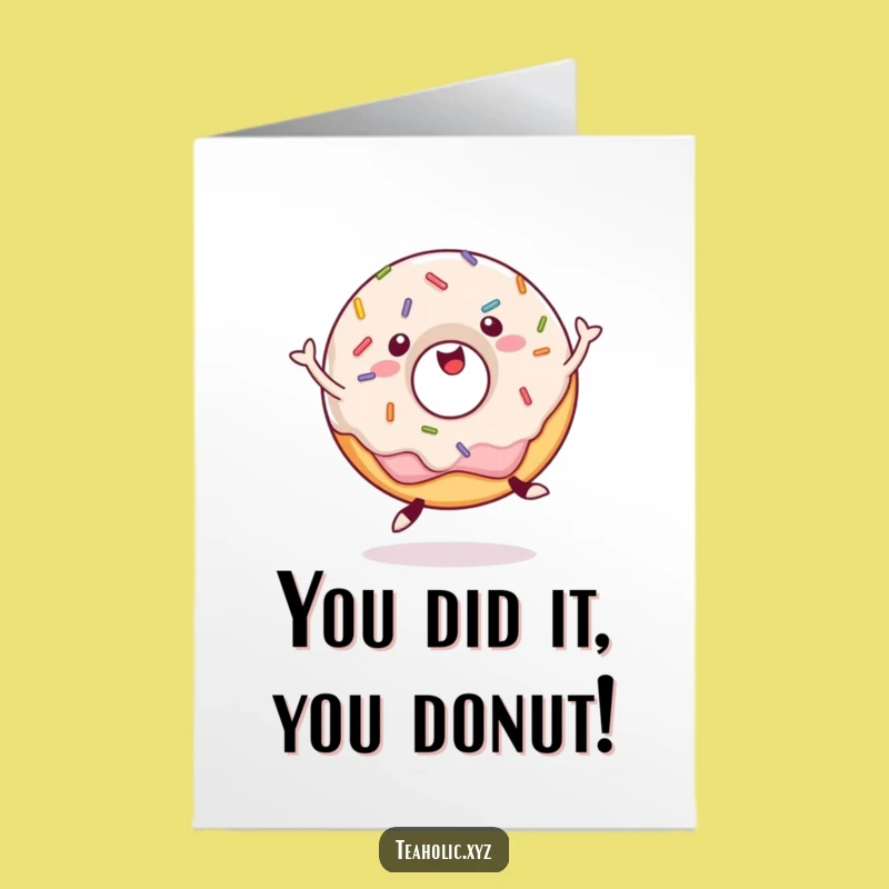 Free Printable Congrats Card: Jumping Donut - Humorous Downloadable Gift