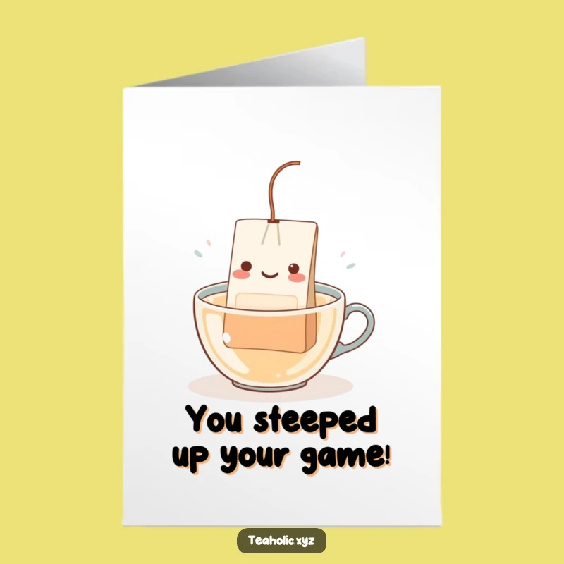 Free Printable Teabag Dip Congrats Card: Humorous Downloadable Gift