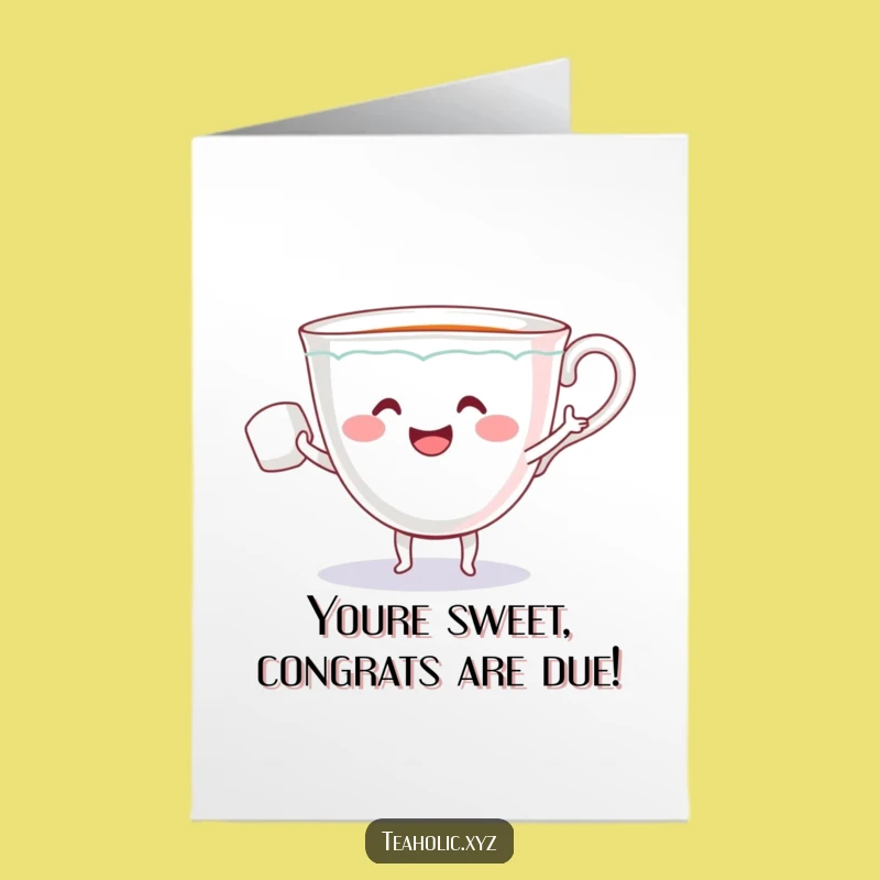 Free Printable Congrats Card: Teacup & Sugar Cube Celebrate with Fun Dancing Downloadable!