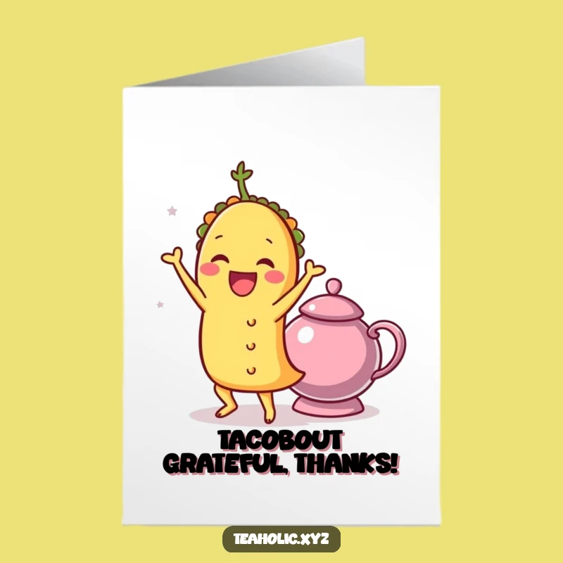 Free Printable Funny Taco Thank You Card - Fiesta Downloadable Gift with Flavor
