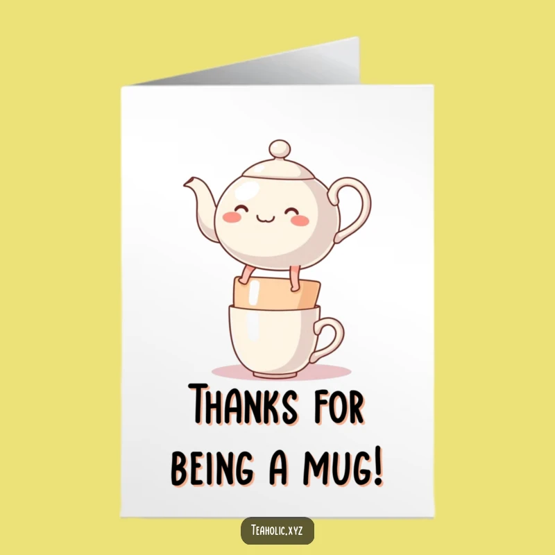 Free Printable Thank You Card: Bouncing Teapot Expresses Funny Gratitude!