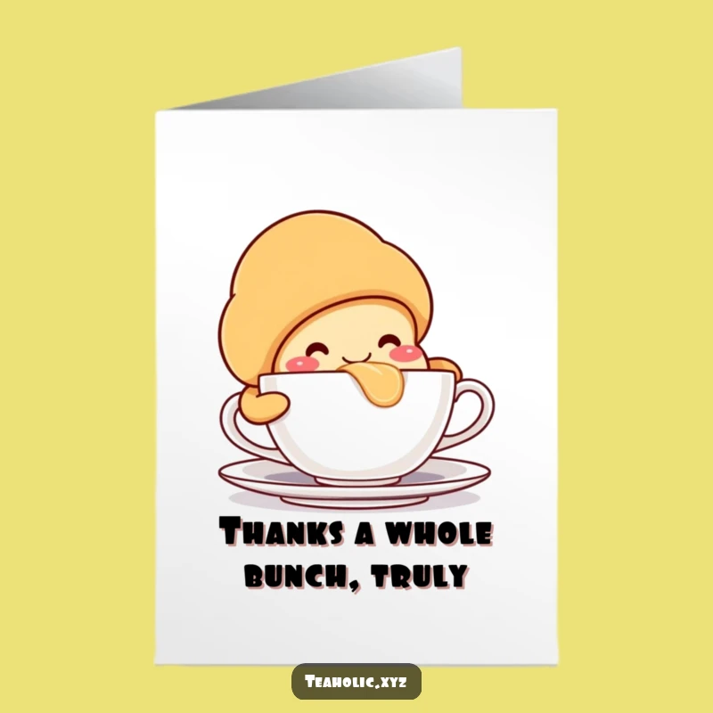 Free Printable Thank You Card: Croissant's Sip of Thanks - Funny Downloadable Gift!