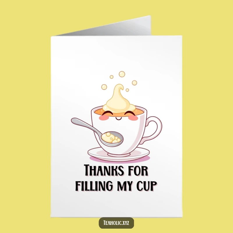 Free Printable Thank You Card: Teacup's Bubble Gratitude - Funny Downloadable Gift!