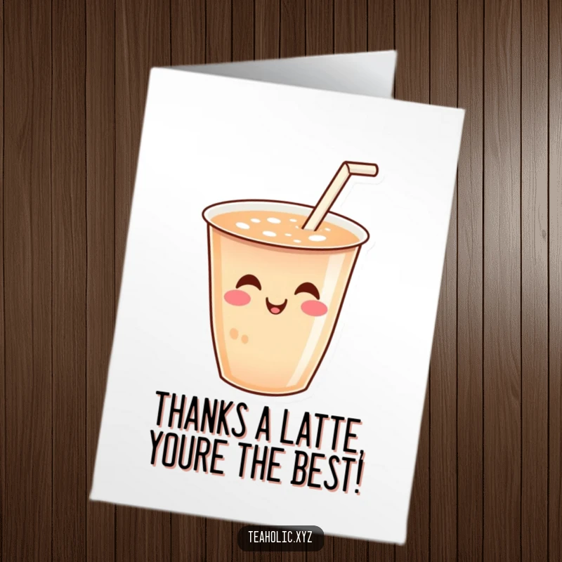 Funny Free Printable Thank You Card: A smiling cup of tea with a tiny straw wiggling joyfully, offering a warm and whimsical thank you.