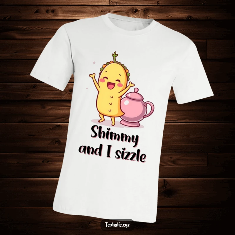Funny taco character performing a lively shimmy next to a teapot, printed on a comfortable and humorous t-shirt.