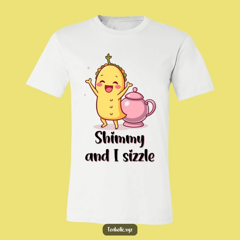 Funny Taco Shimmy T-Shirt: Fiesta Ready, Ideal Funny Gift