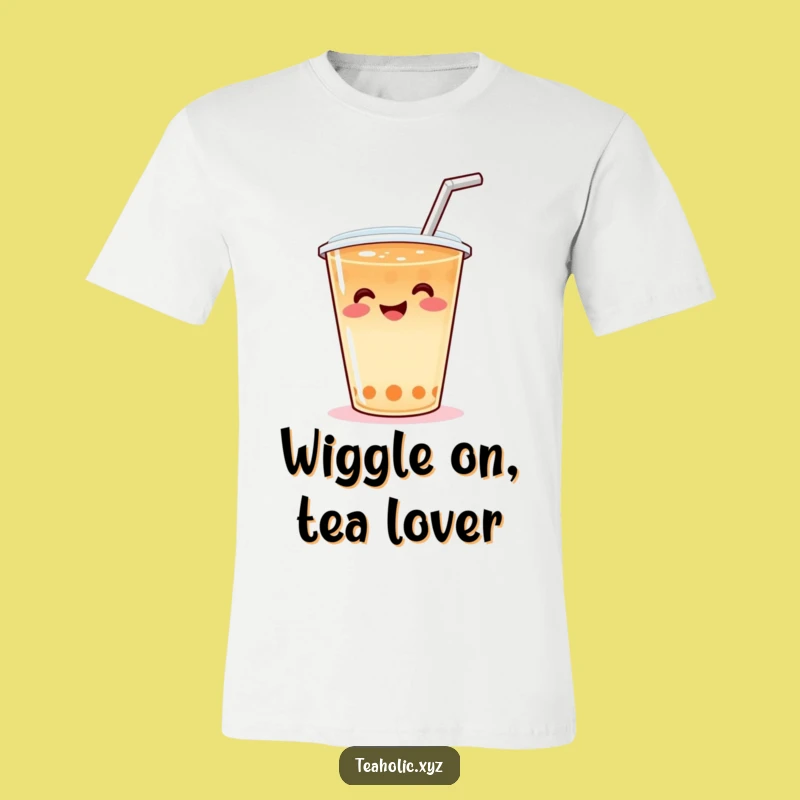 Funny Wiggle Tea T-Shirt: Hilarious Smiling Tea Cup Design, Great Funny Gift